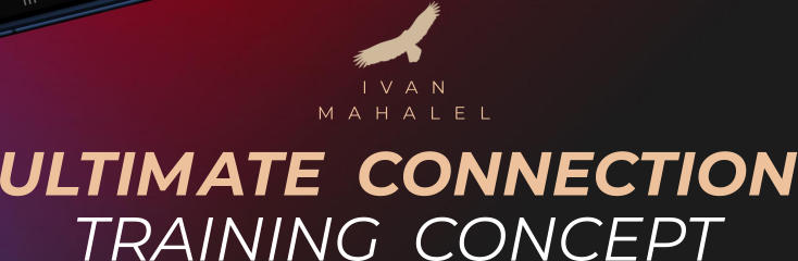 ULTIMATE CONNECTION TRAINING CONCEPT IVAN MAHALEL