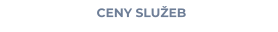 CENY SLUŽEB