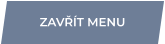 ZAVŘÍT MENU