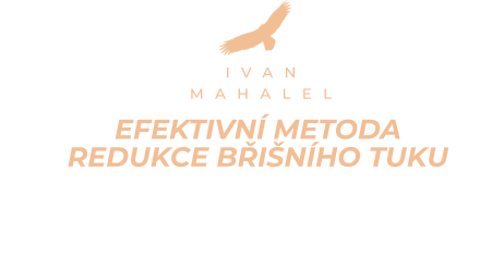 efektivní metoda    redukce břišního tuku    POWER SLOTTINg IVAN MAHALEL