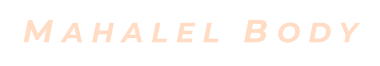 MAHALEL BODY