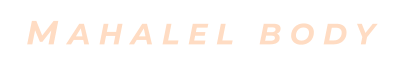 MAHALEL BODY
