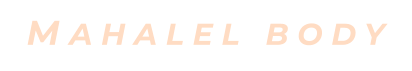 MAHALEL BODY