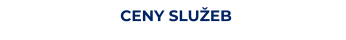CENY SLUŽEB