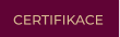 CERTIFIKACE